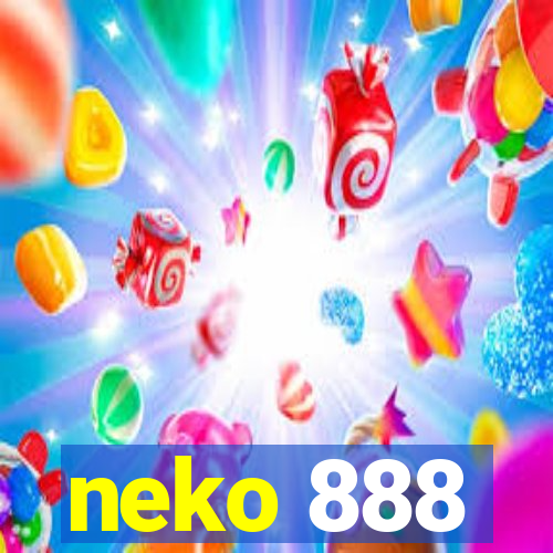 neko 888